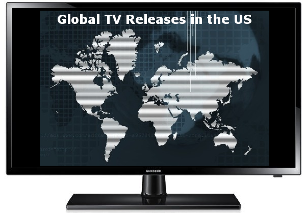 Global TV releases in the US